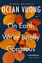 On Earth We're Briefly Gorgeous: ‘A masterpiece’ – Max Porter book cover
